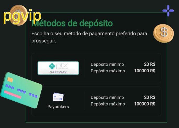 O cassino pgvipbet oferece uma grande variedade de métodos de pagamento